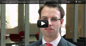 Urbon gibt im Interview Ausblick für 2012