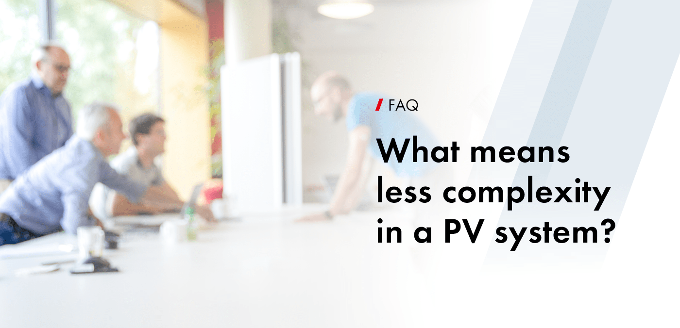 Safety of PV systems: Your questions, our answers
