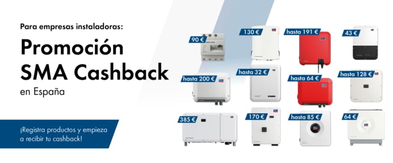 SMA Cashback: la nueva campaña con la que SMA potencia los proyectos solares de los instaladores y profesionales del sector fotovoltaico